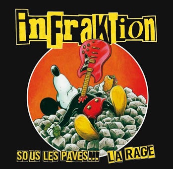 Infraktion : Sous les pavés... La rage LP (limited red vinyl)
